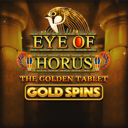 Eye of Horus Golden Tablet Gold Spins (UK & Spain Release)