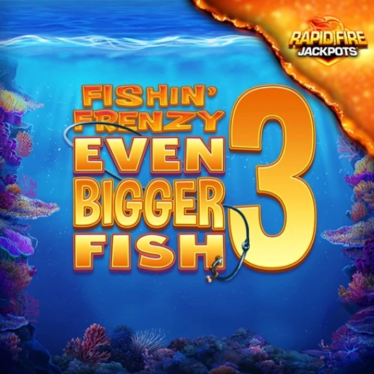 Fishin' Frenzy Even Bigger Fish 3 Megaways Rapid Fire